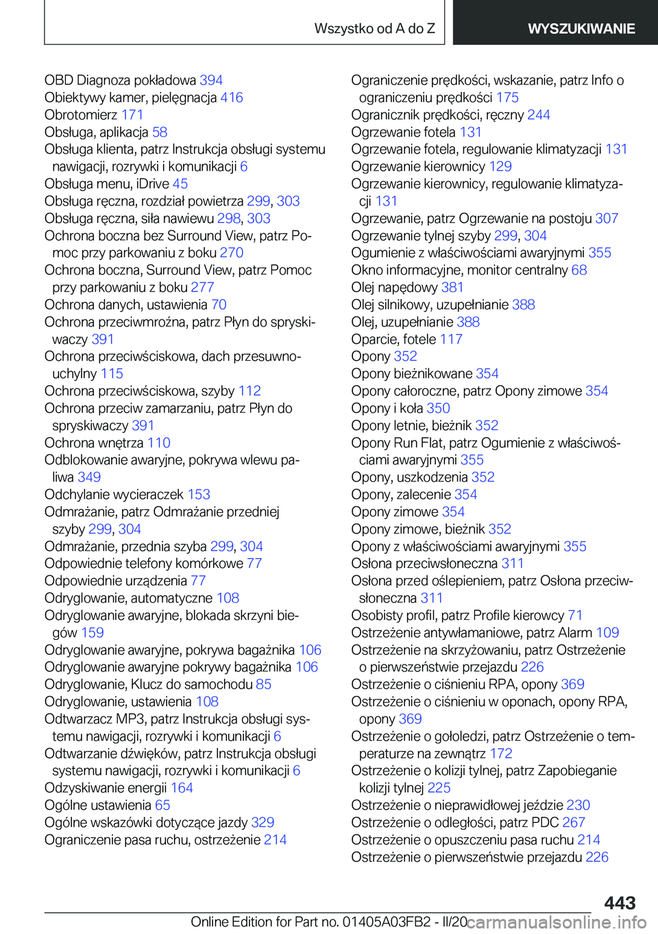 BMW 3 SERIES 2020  Instrukcja obsługi (in Polish) �O�B�D��D�i�a�g�n�o�z�a��p�o�k�ł�a�d�o�w�a��3�9�4�
�O�b�i�e�k�t�y�w�y��k�a�m�e�r�,��p�i�e�l�