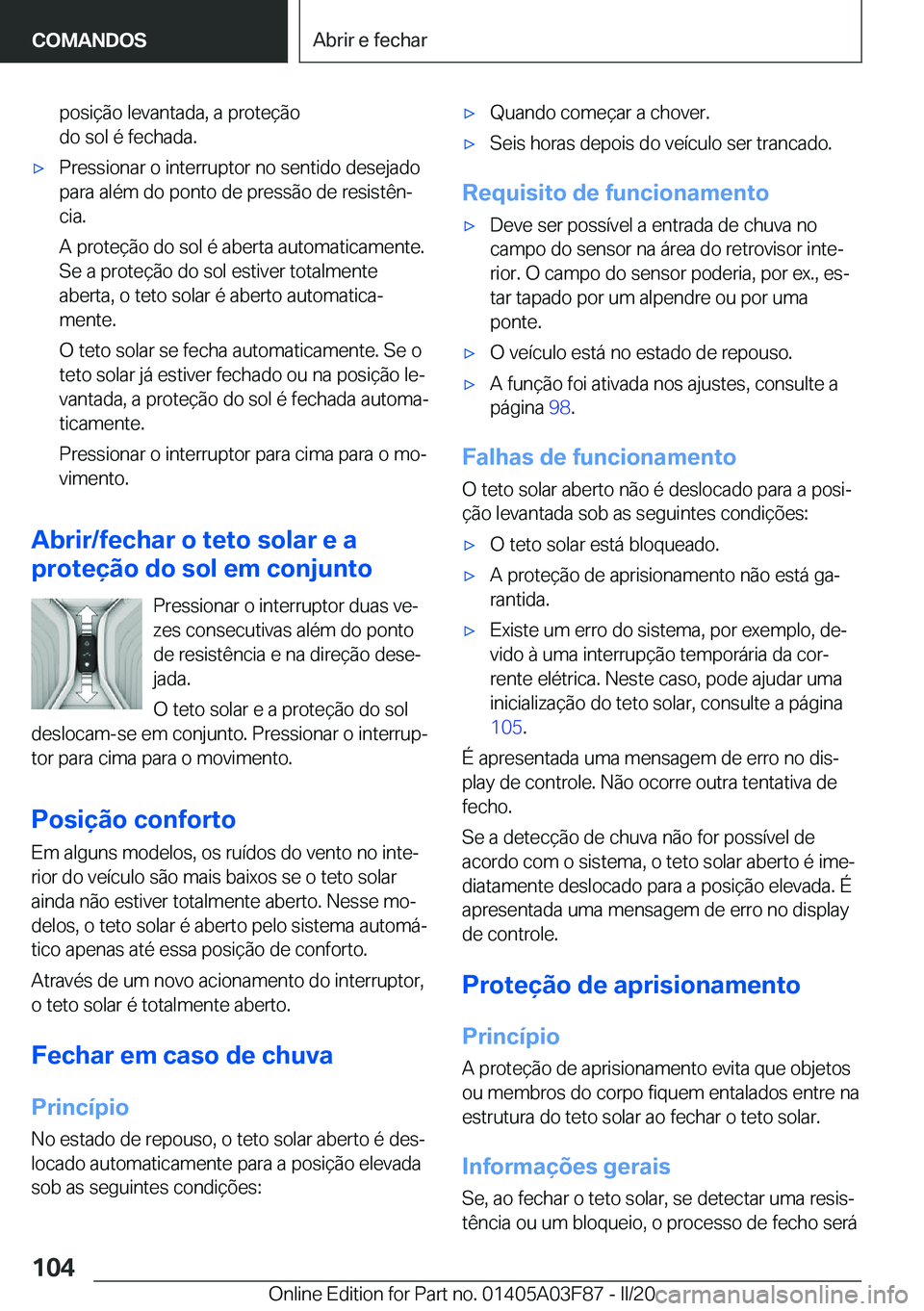 BMW 3 SERIES 2020  Manual do condutor (in Portuguese) �p�o�s�i�