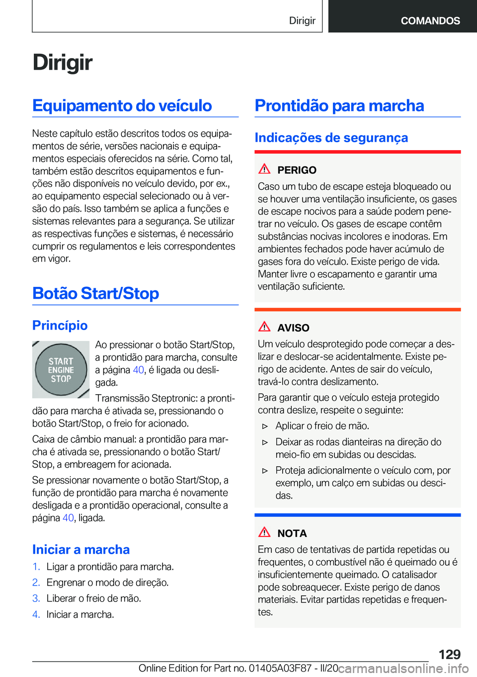 BMW 3 SERIES 2020  Manual do condutor (in Portuguese) �D�i�r�i�g�i�r�E�q�u�i�p�a�m�e�n�t�o��d�o��v�e�