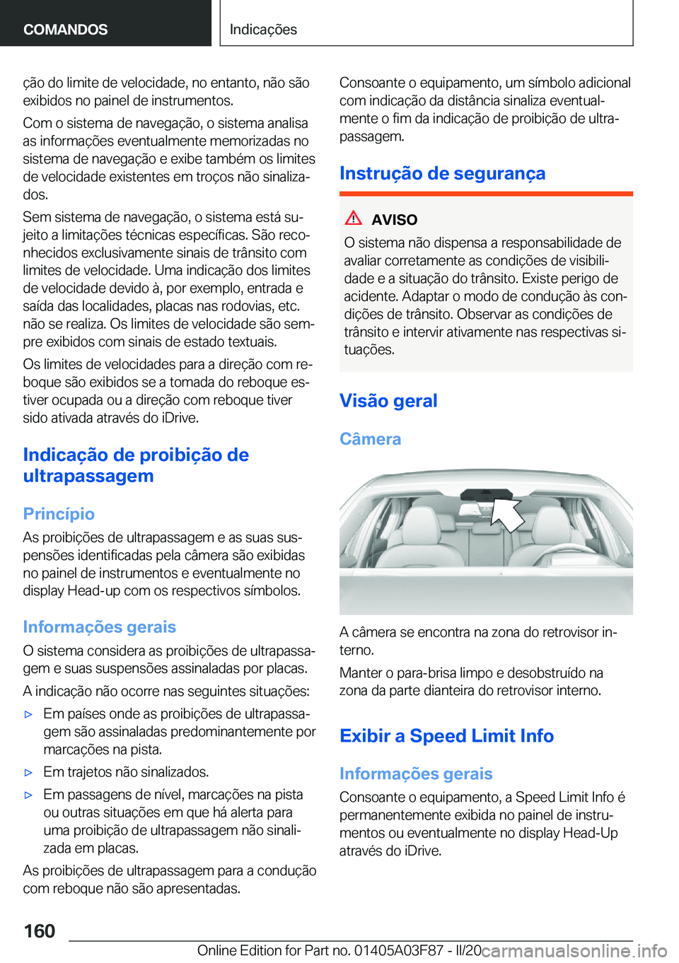 BMW 3 SERIES 2020  Manual do condutor (in Portuguese) �