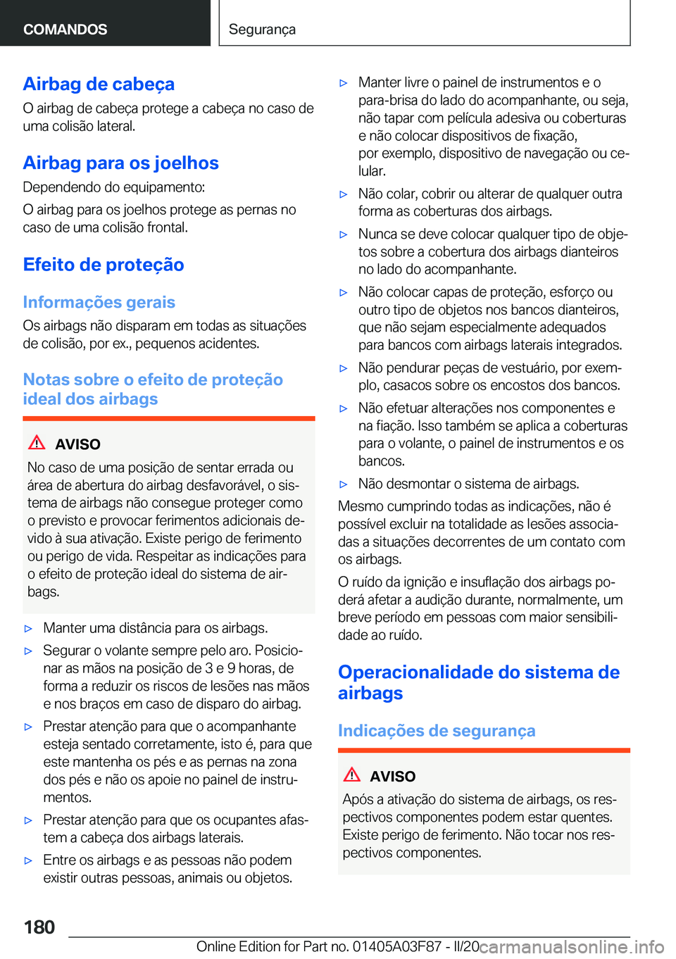 BMW 3 SERIES 2020  Manual do condutor (in Portuguese) �A�i�r�b�a�g��d�e��c�a�b�e�