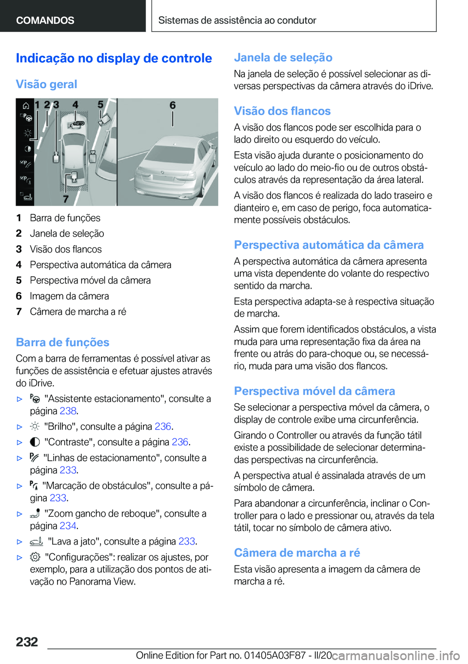 BMW 3 SERIES 2020  Manual do condutor (in Portuguese) �I�n�d�i�c�a�