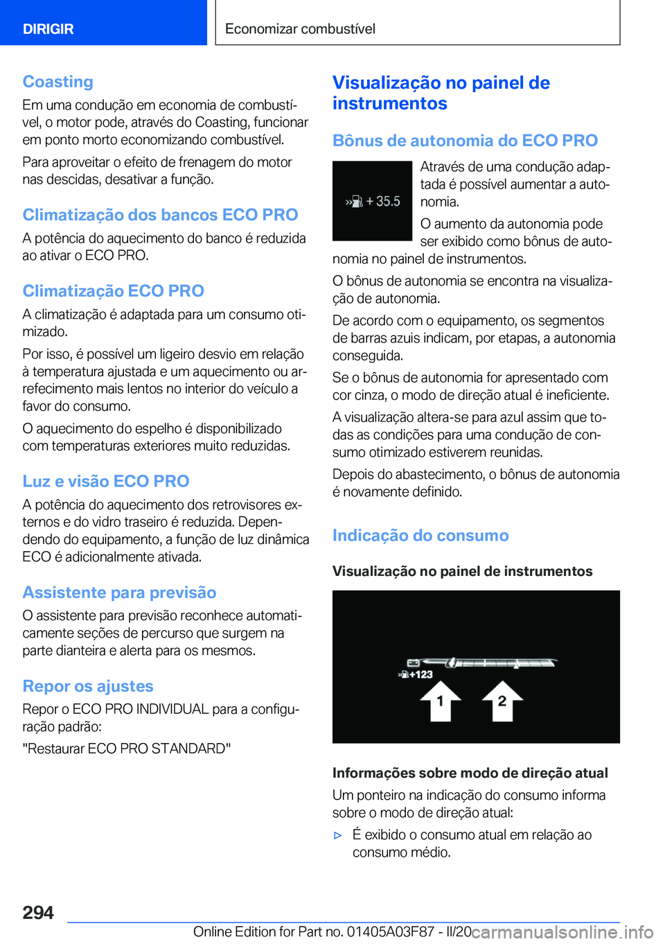 BMW 3 SERIES 2020  Manual do condutor (in Portuguese) �C�o�a�s�t�i�n�g
�E�m��u�m�a��c�o�n�d�u�