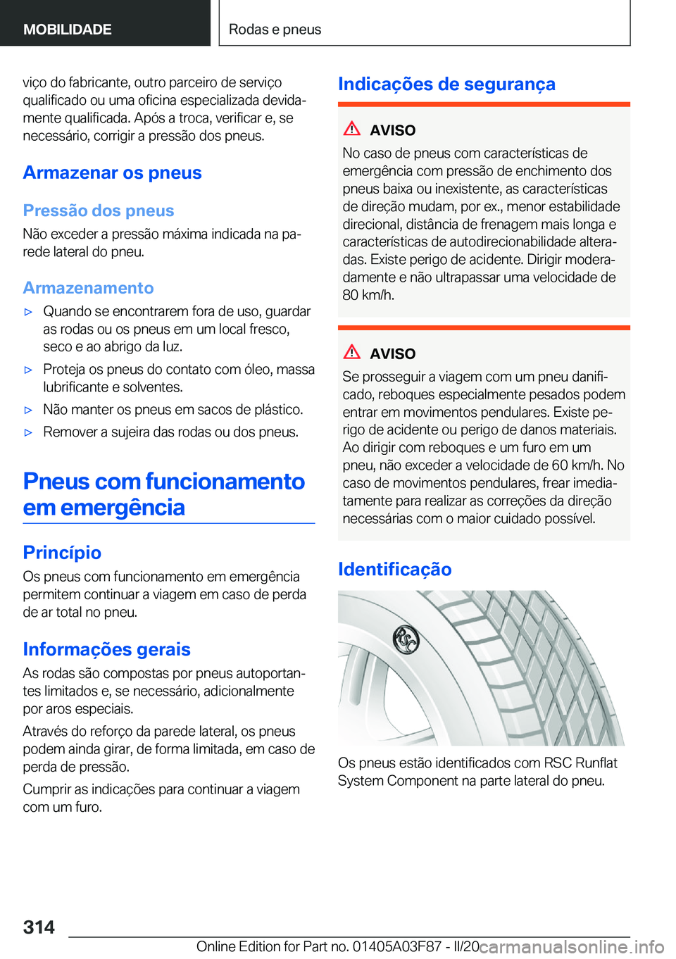 BMW 3 SERIES 2020  Manual do condutor (in Portuguese) �v�i�