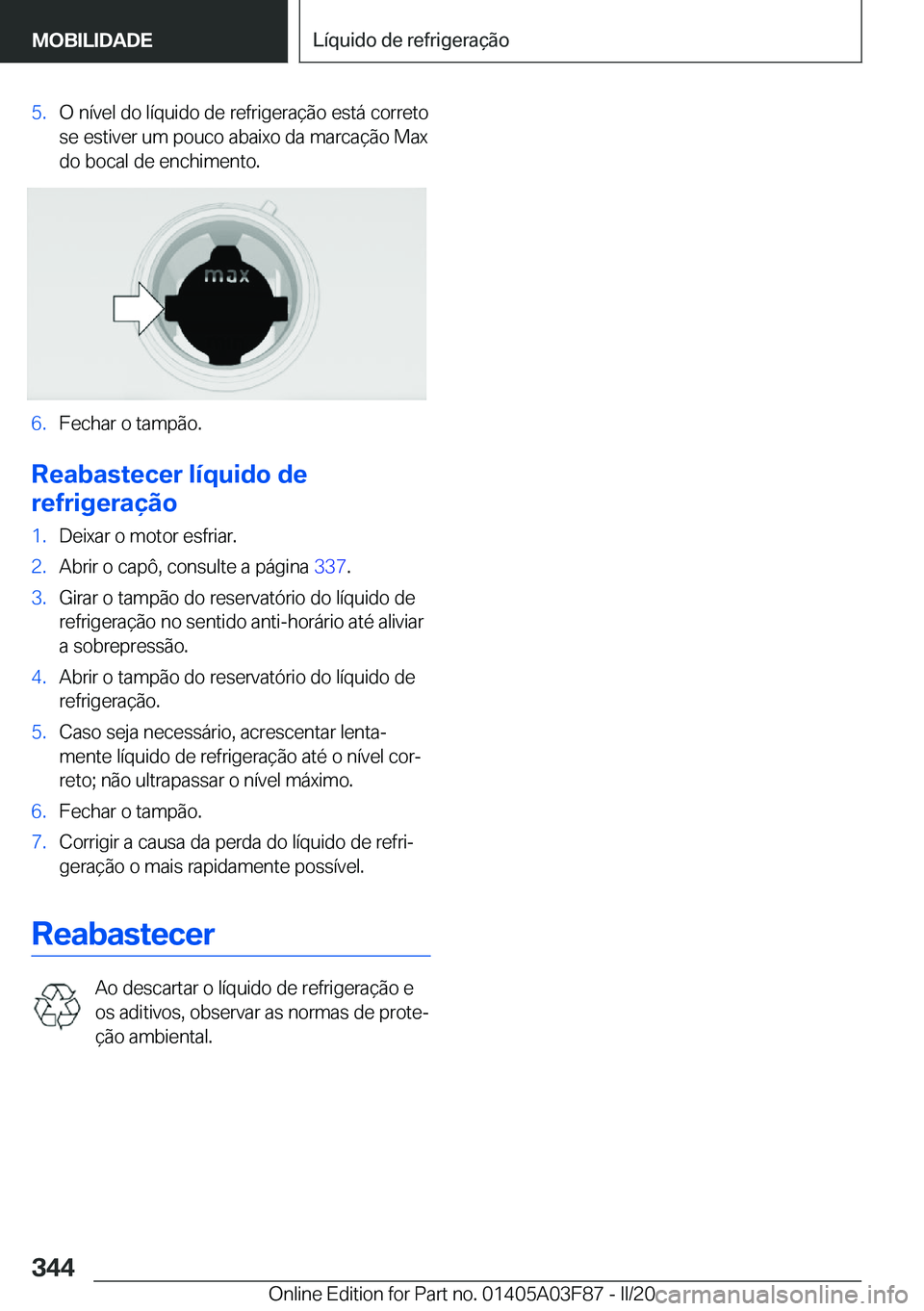 BMW 3 SERIES 2020  Manual do condutor (in Portuguese) �5�.�O��n�