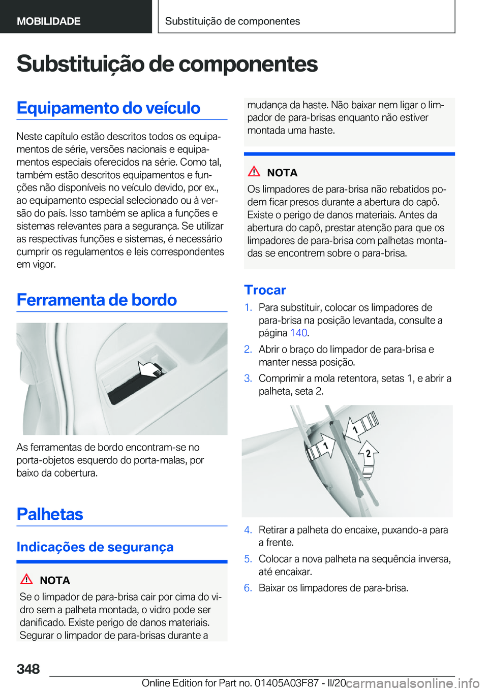 BMW 3 SERIES 2020  Manual do condutor (in Portuguese) �S�u�b�s�t�i�t�u�i�