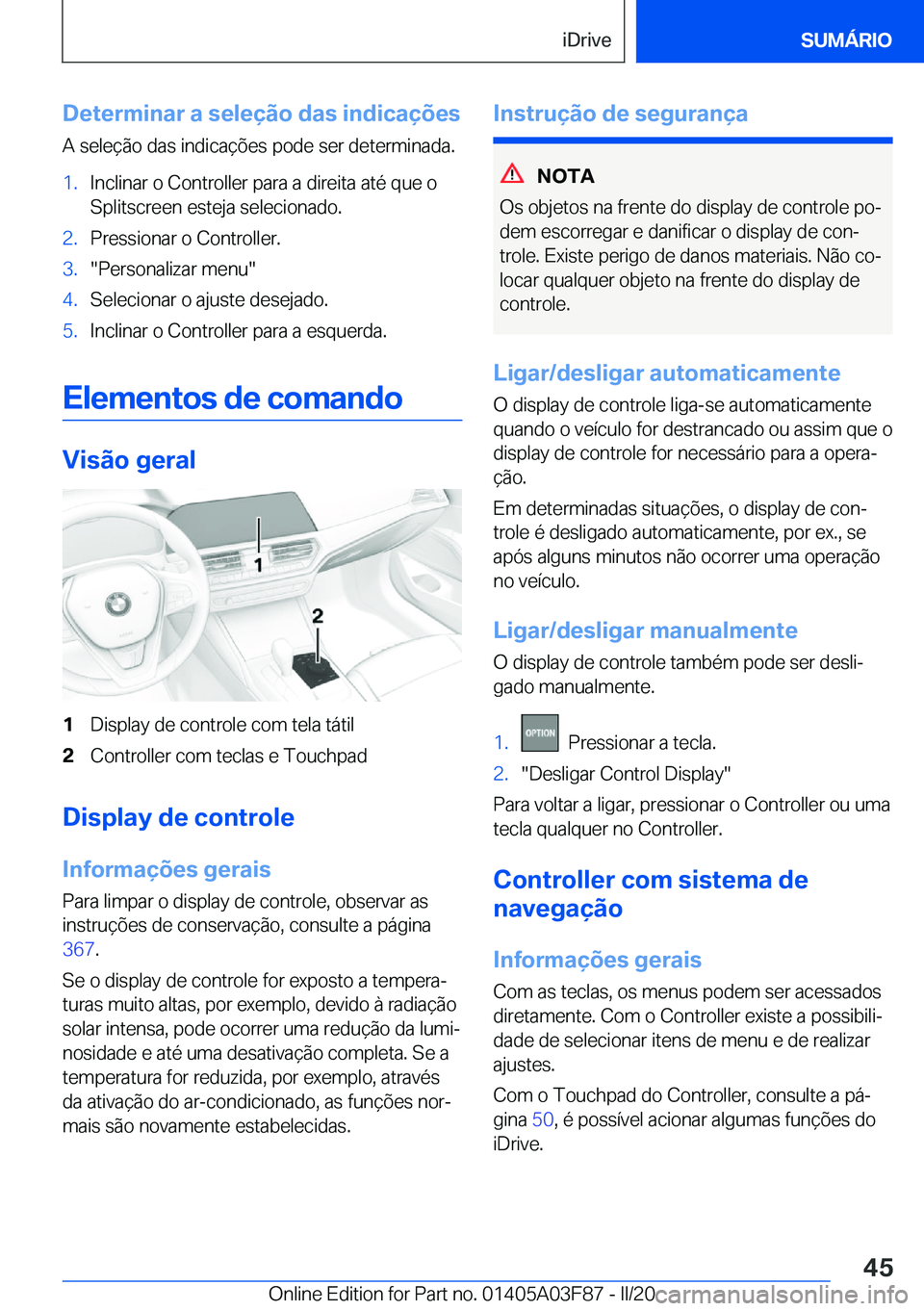 BMW 3 SERIES 2020  Manual do condutor (in Portuguese) �D�e�t�e�r�m�i�n�a�r��a��s�e�l�e�
