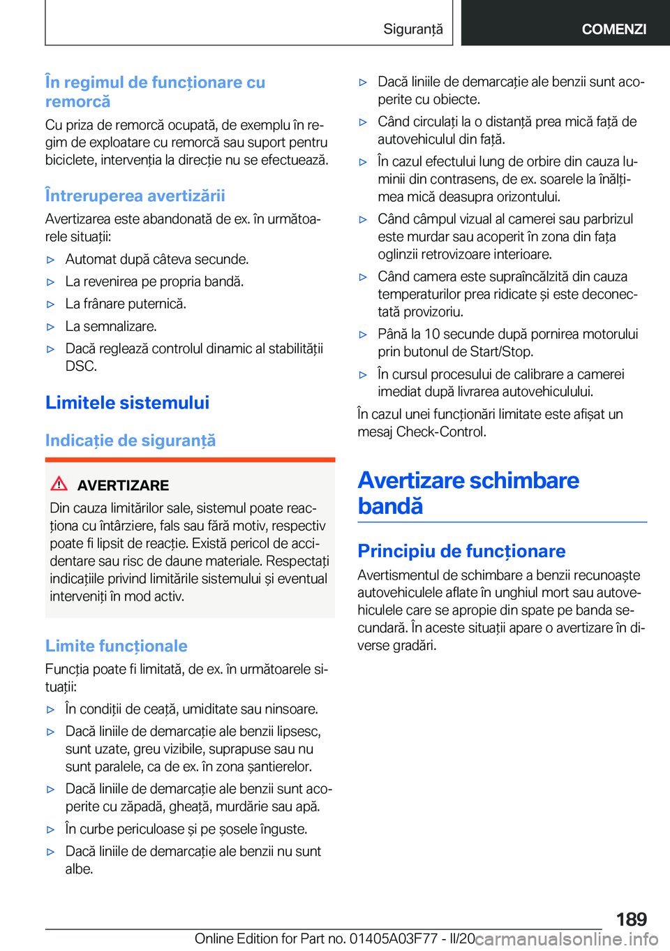 BMW 3 SERIES 2020  Ghiduri De Utilizare (in Romanian) �