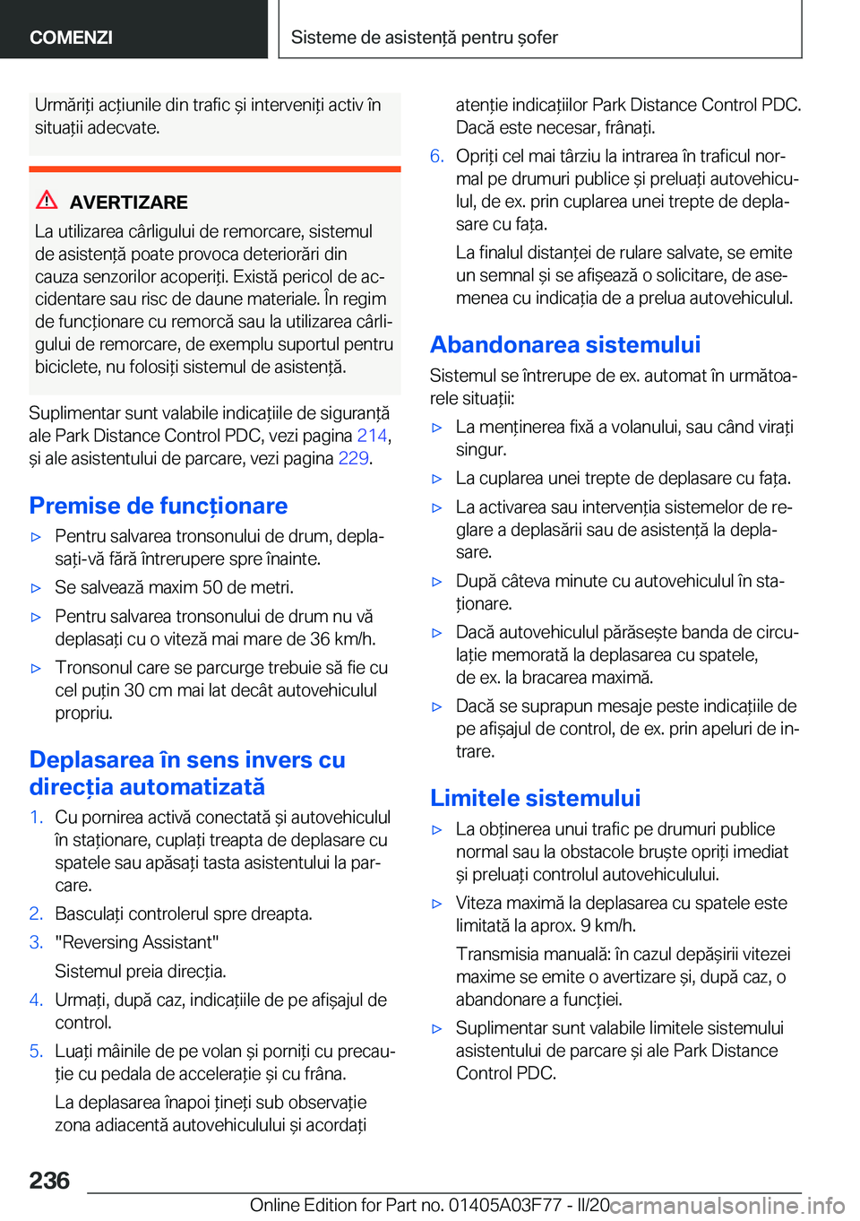 BMW 3 SERIES 2020  Ghiduri De Utilizare (in Romanian) �U�r�m�