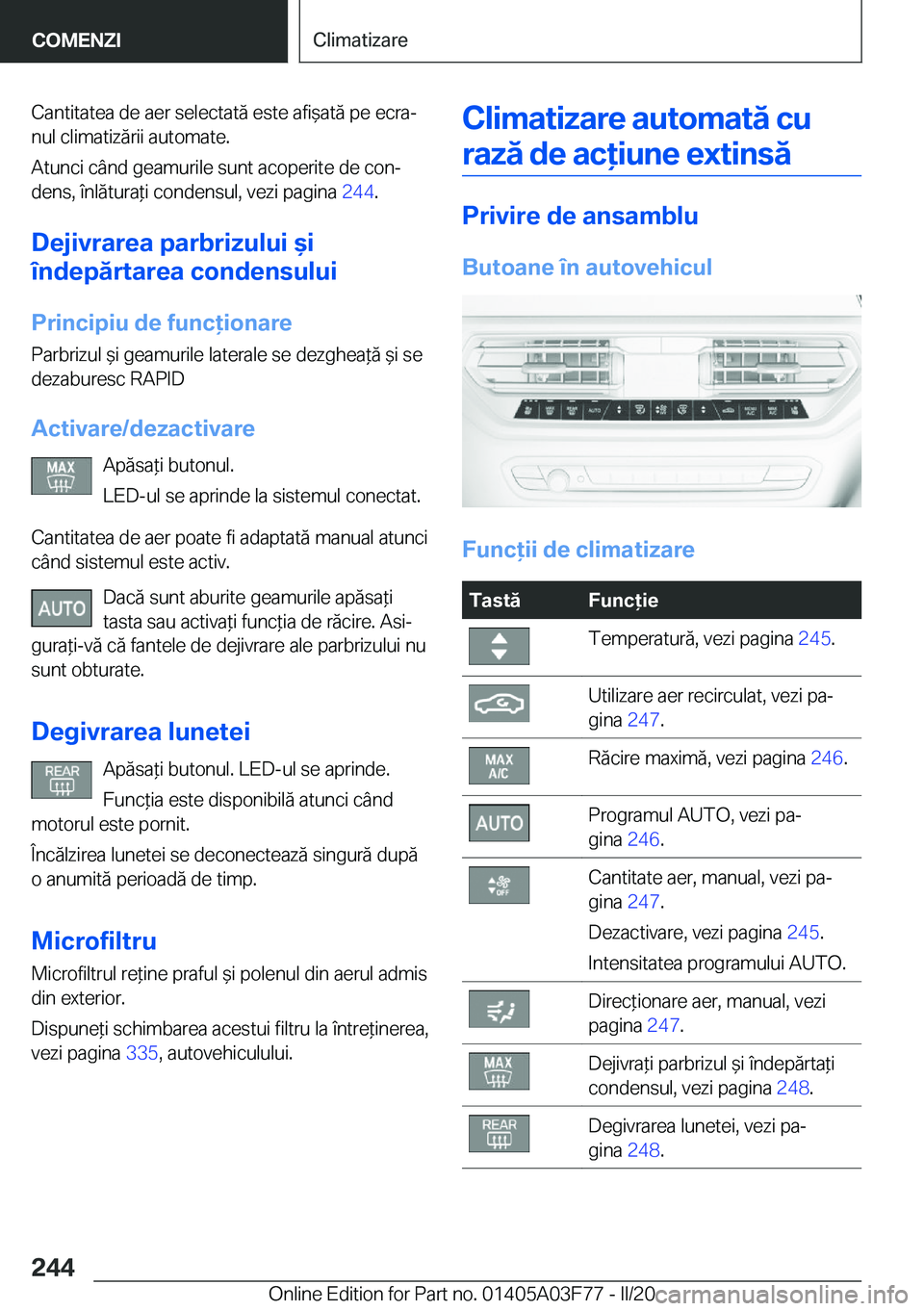 BMW 3 SERIES 2020  Ghiduri De Utilizare (in Romanian) �C�a�n�t�i�t�a�t�e�a��d�e��a�e�r��s�e�l�e�c�t�a�t�
