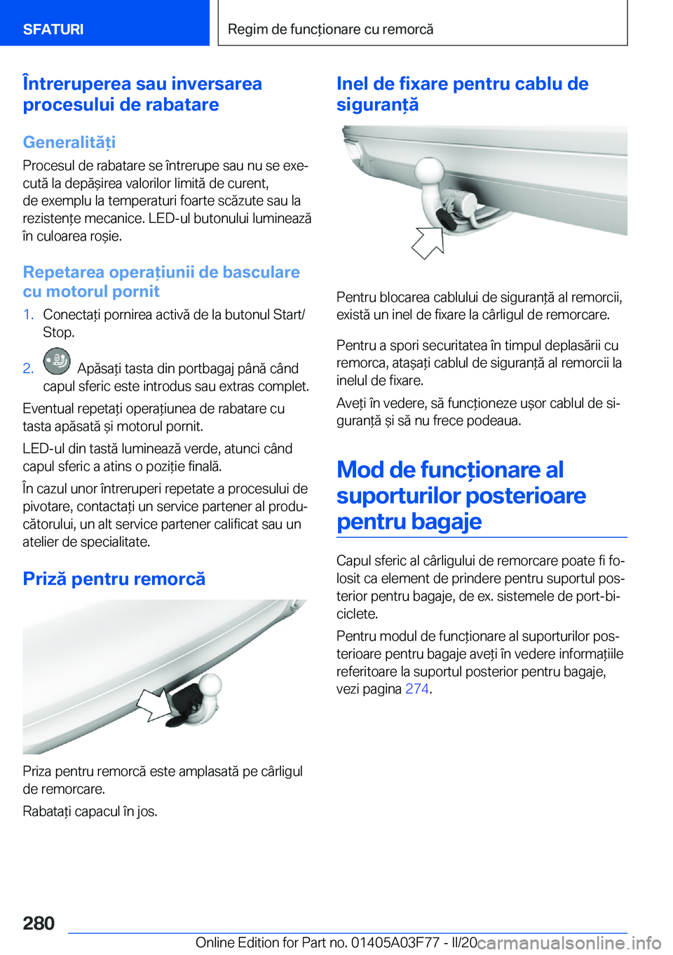 BMW 3 SERIES 2020  Ghiduri De Utilizare (in Romanian) �