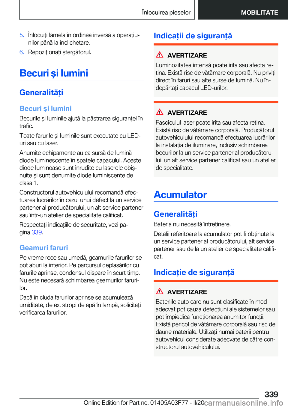 BMW 3 SERIES 2020  Ghiduri De Utilizare (in Romanian) �5�.�