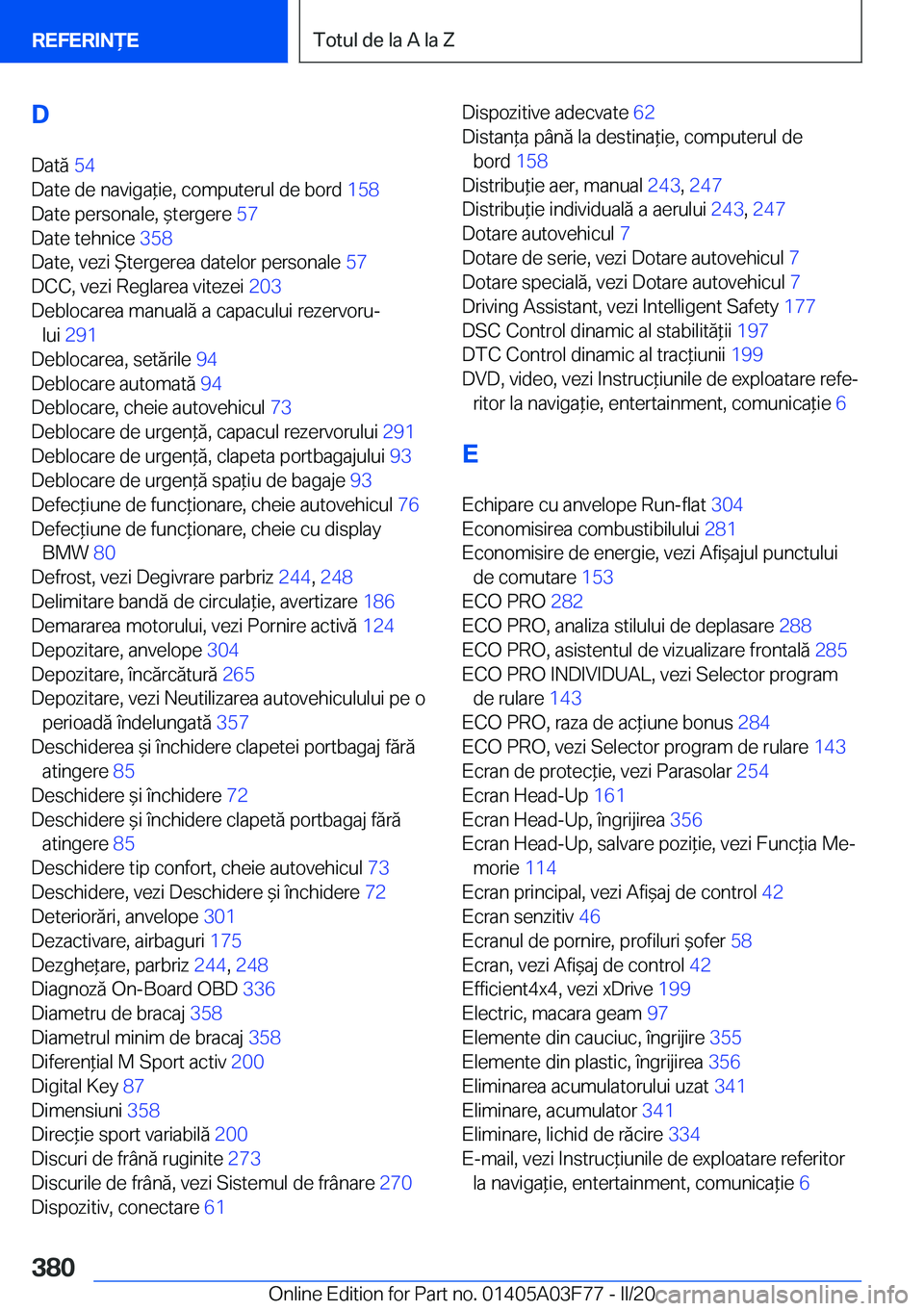 BMW 3 SERIES 2020  Ghiduri De Utilizare (in Romanian) �D
�D�a�t�
