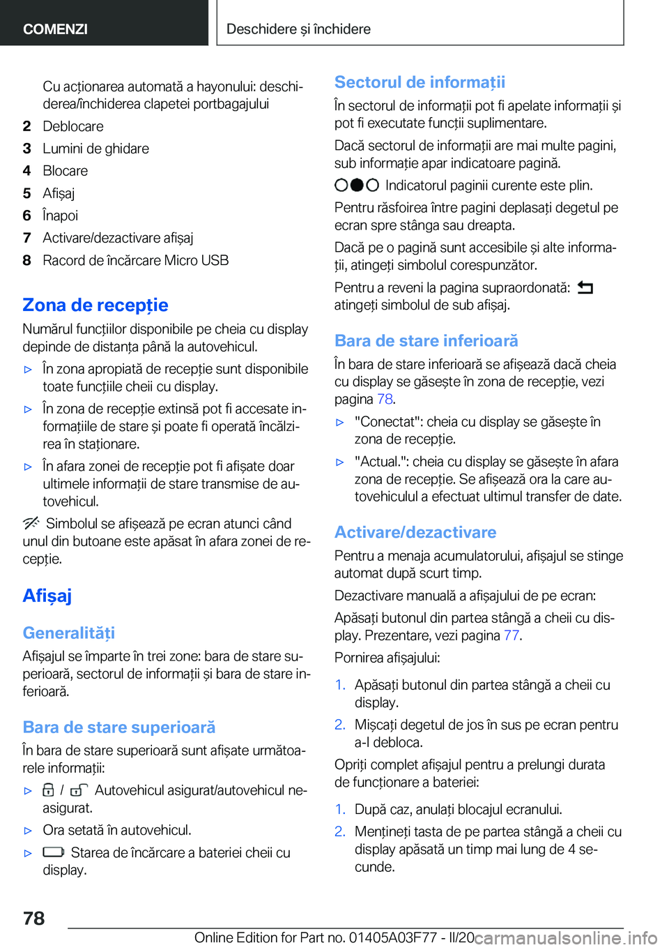 BMW 3 SERIES 2020  Ghiduri De Utilizare (in Romanian) �C�u��a�c*�i�o�n�a�r�e�a��a�u�t�o�m�a�t�