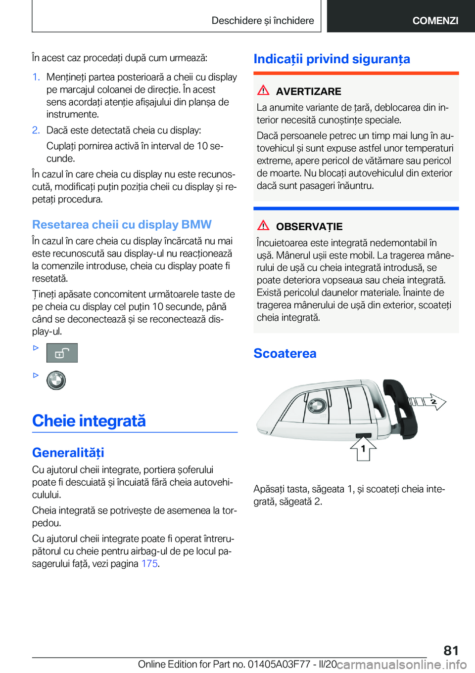 BMW 3 SERIES 2020  Ghiduri De Utilizare (in Romanian) �