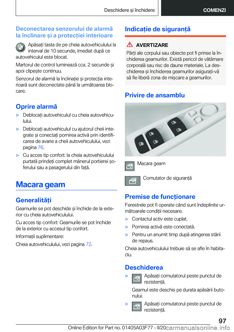 BMW 3 SERIES 2020  Ghiduri De Utilizare (in Romanian) �D�e�c�o�n�e�c�t�a�r�e�a��s�e�n�z�o�r�u�l�u�i��d�e��a�l�a�r�m�ă
�l�a��