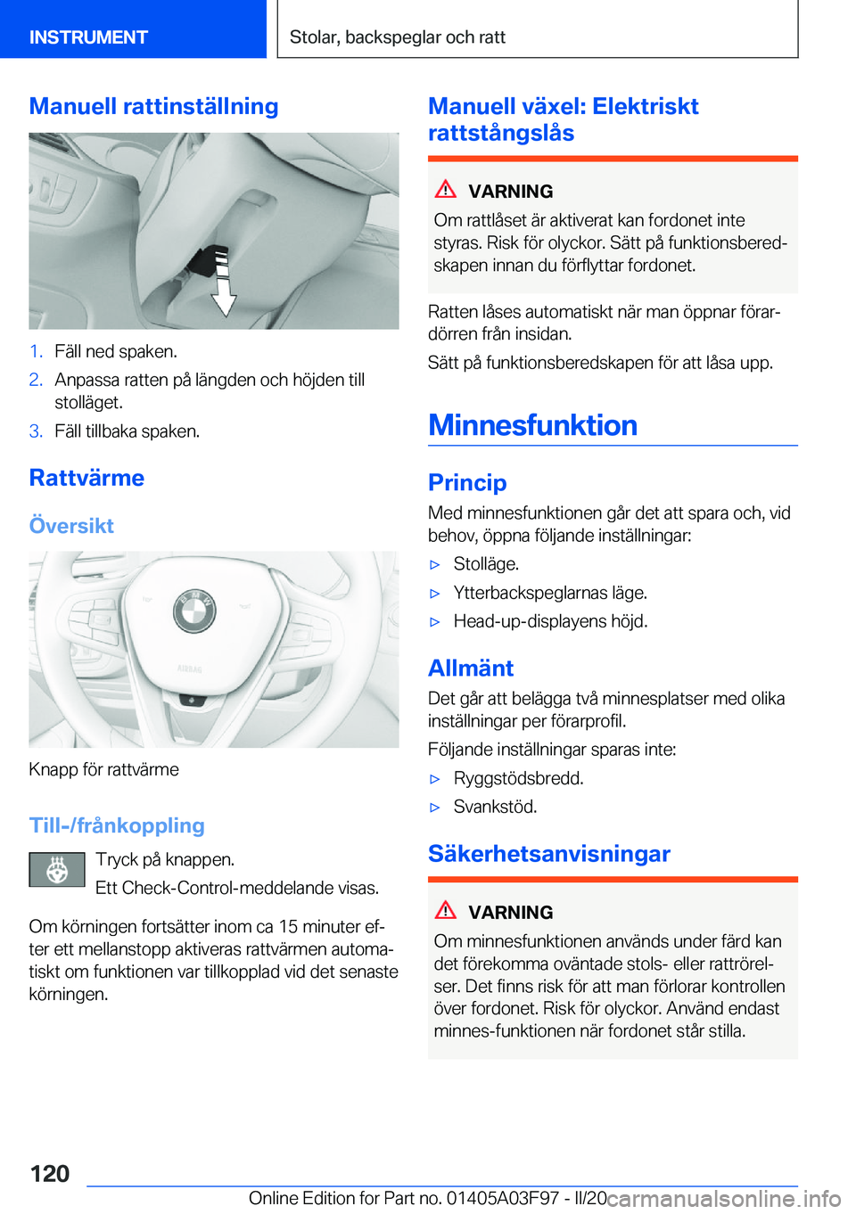 BMW 3 SERIES 2020  InstruktionsbÖcker (in Swedish) �M�a�n�u�e�l�l��r�a�t�t�i�n�s�t�ä�l�l�n�i�n�g�1�.�F�ä�l�l��n�e�d��s�p�a�k�e�n�.�2�.�A�n�p�a�s�s�a��r�a�t�t�e�n��p�å��l�ä�n�g�d�e�n��o�c�h��h�