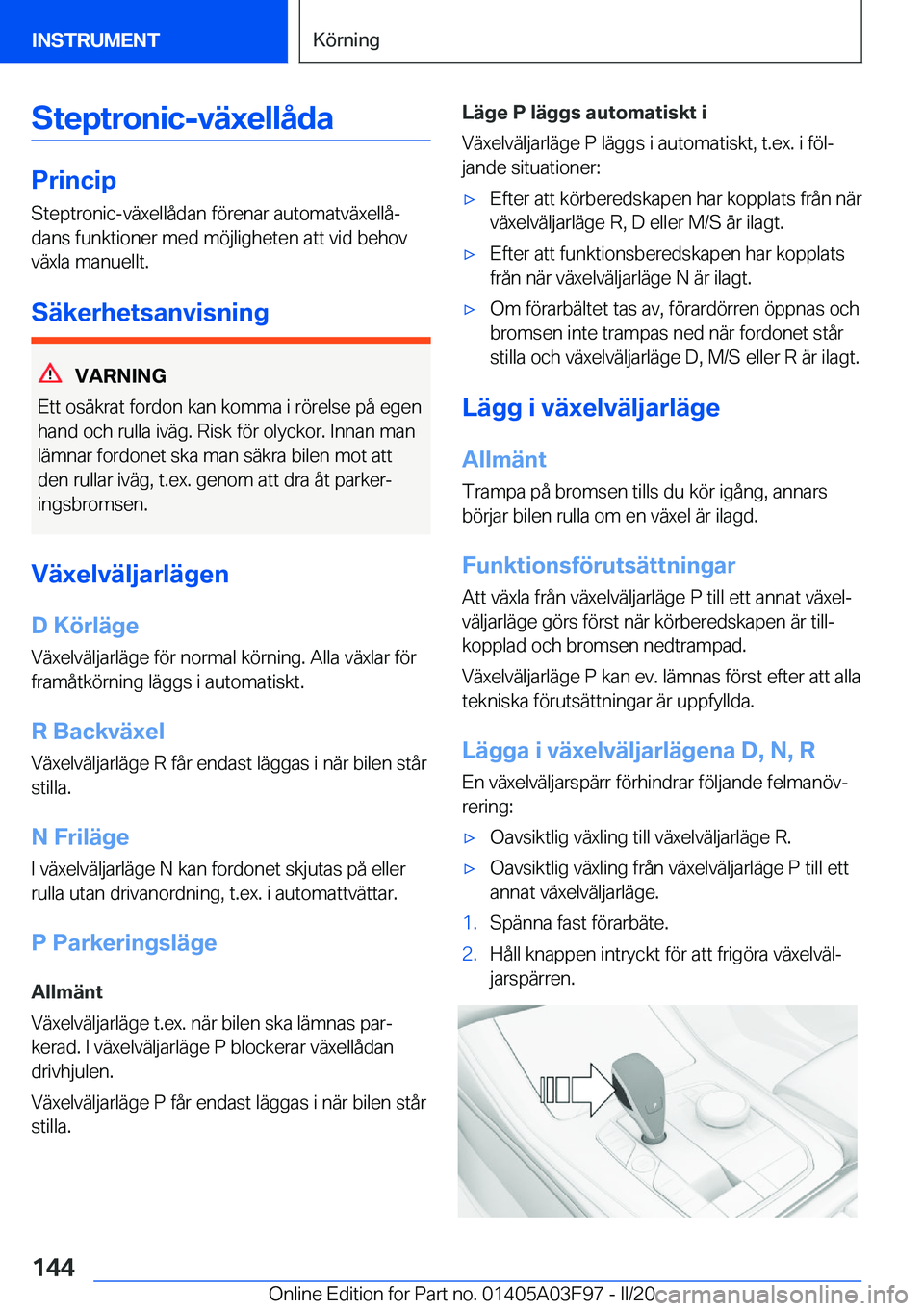 BMW 3 SERIES 2020  InstruktionsbÖcker (in Swedish) �S�t�e�p�t�r�o�n�i�c�-�v�ä�x�e�l�l�å�d�a
�P�r�i�n�c�i�p
�S�t�e�p�t�r�o�n�i�c�-�v�ä�x�e�l�l�å�d�a�n��f�