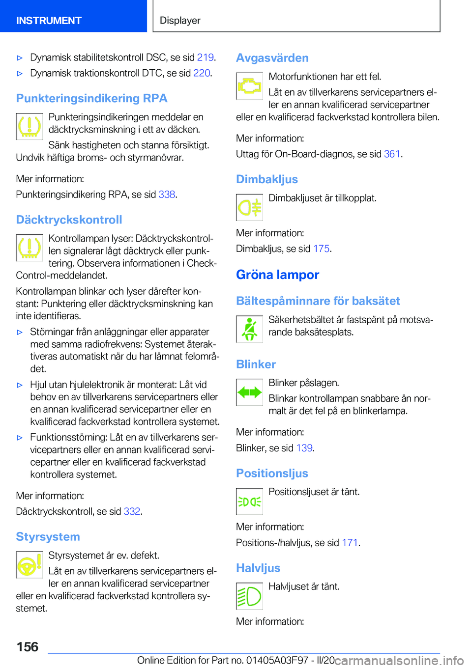 BMW 3 SERIES 2020  InstruktionsbÖcker (in Swedish) 'x�D�y�n�a�m�i�s�k��s�t�a�b�i�l�i�t�e�t�s�k�o�n�t�r�o�l�l��D�S�C�,��s�e��s�i�d��2�1�9�.'x�D�y�n�a�m�i�s�k��t�r�a�k�t�i�o�n�s�k�o�n�t�r�o�l�l��D�T�C�,��s�e��s�i�d� �2�2�0�.
�P�u�n�k�t