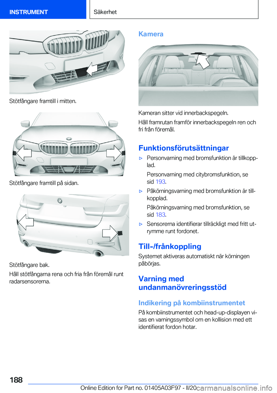 BMW 3 SERIES 2020  InstruktionsbÖcker (in Swedish) �S�t�