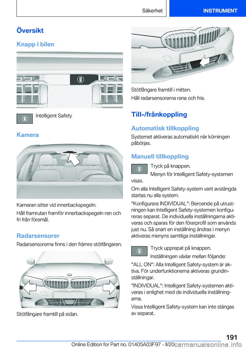 BMW 3 SERIES 2020  InstruktionsbÖcker (in Swedish) �