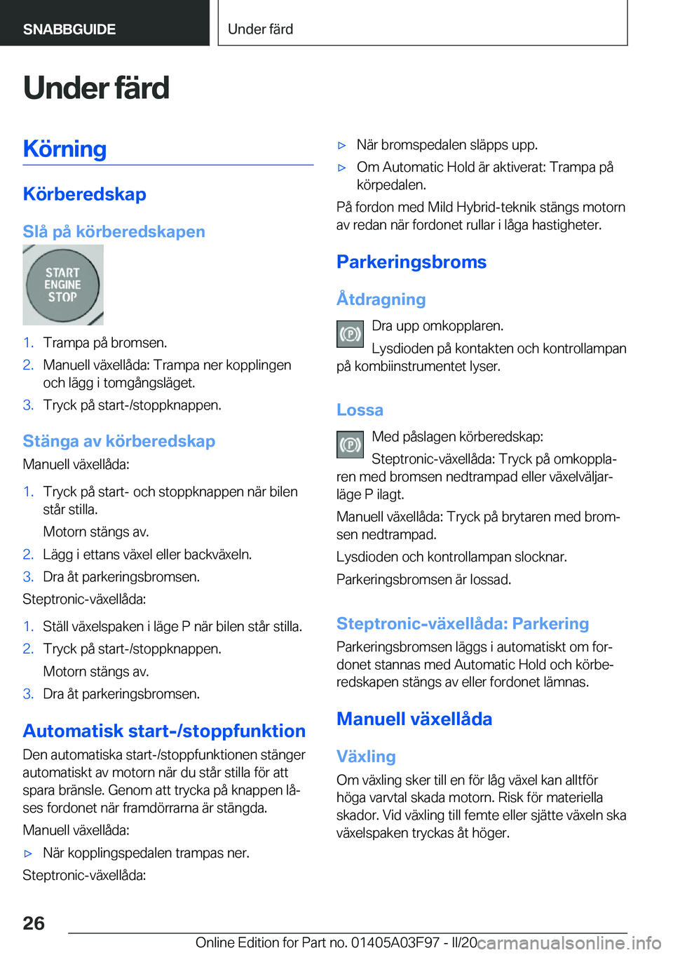 BMW 3 SERIES 2020  InstruktionsbÖcker (in Swedish) �U�n�d�e�r��f�ä�r�d�K�
