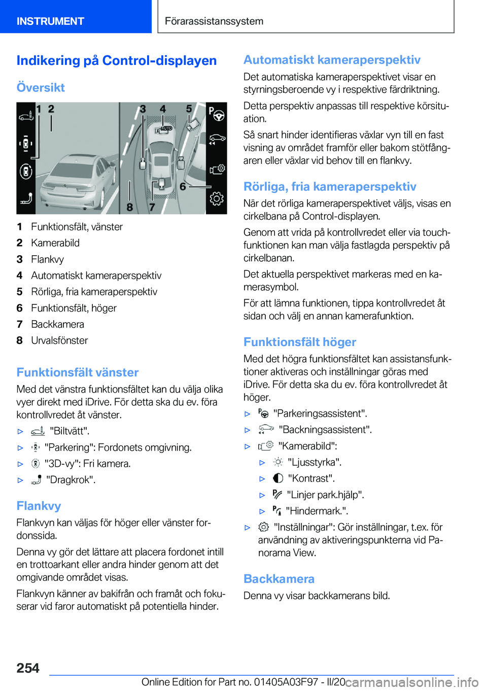 BMW 3 SERIES 2020  InstruktionsbÖcker (in Swedish) �I�n�d�i�k�e�r�i�n�g��p�å��C�o�n�t�r�o�l�-�d�i�s�p�l�a�y�e�n�