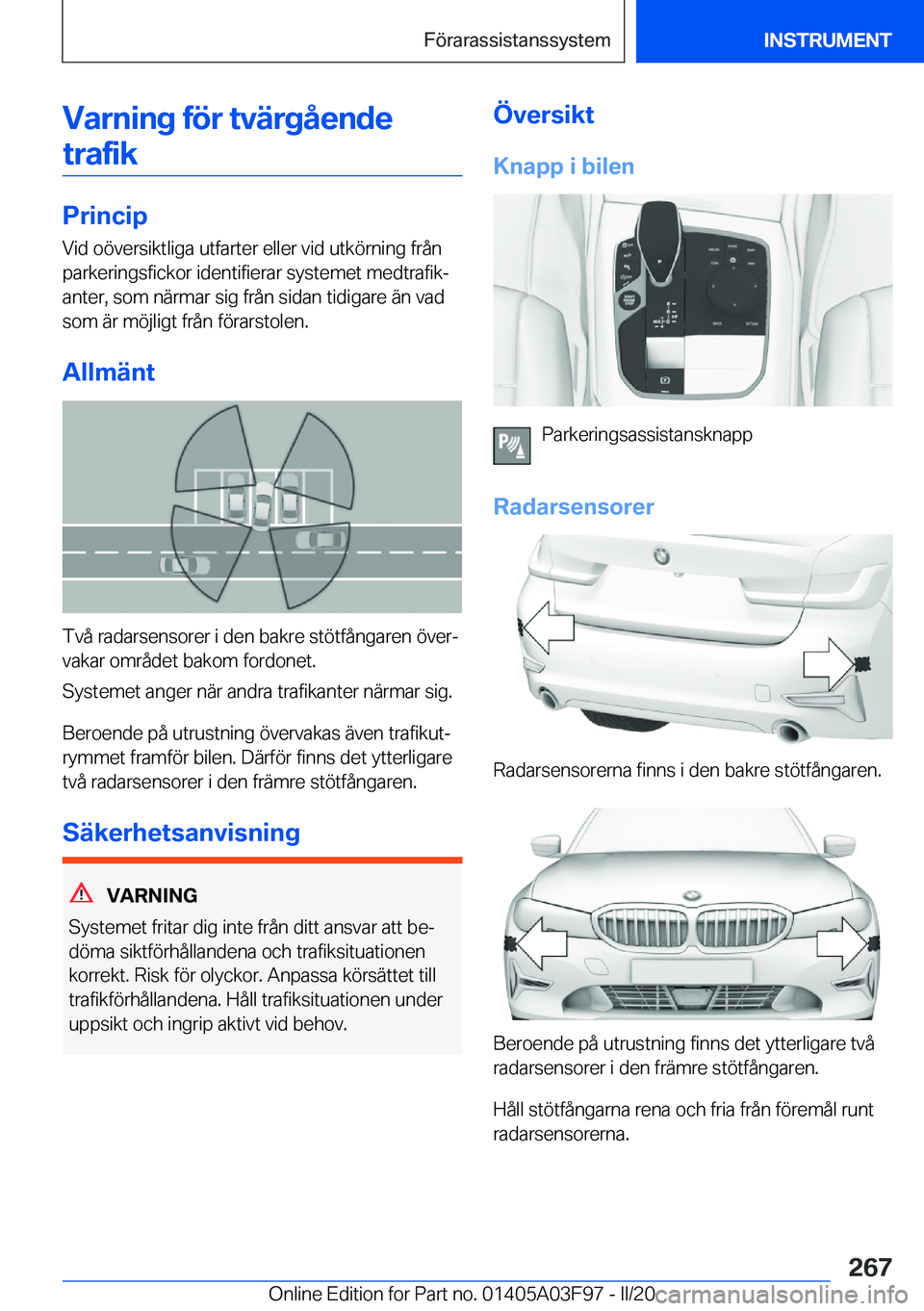 BMW 3 SERIES 2020  InstruktionsbÖcker (in Swedish) �V�a�r�n�i�n�g��f�