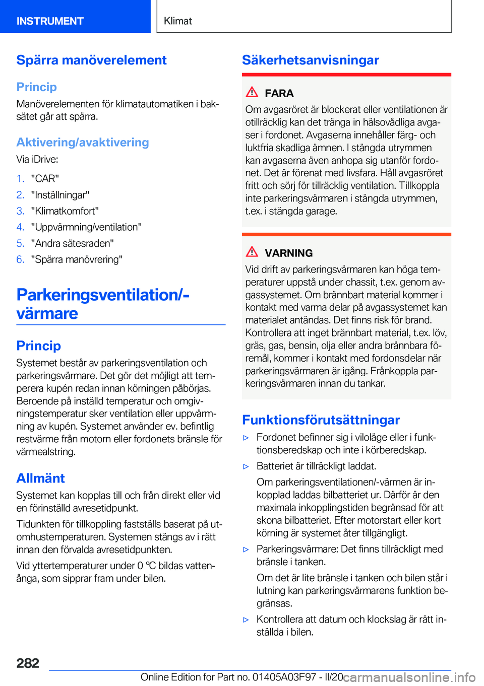 BMW 3 SERIES 2020  InstruktionsbÖcker (in Swedish) �S�p�ä�r�r�a��m�a�n�