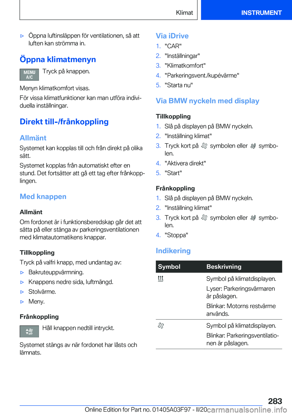 BMW 3 SERIES 2020  InstruktionsbÖcker (in Swedish) 'x�