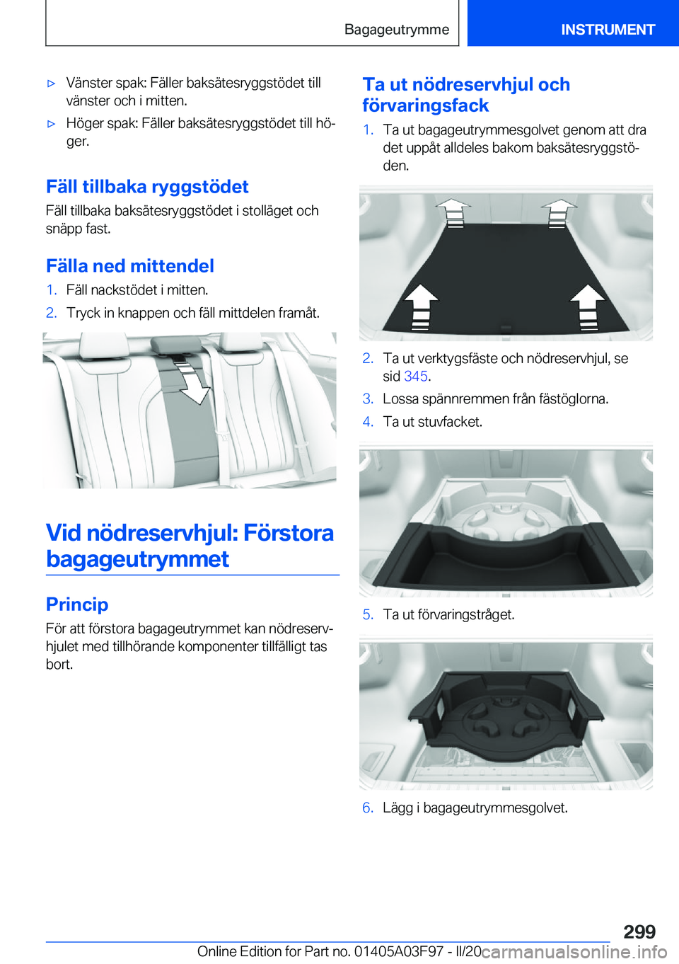 BMW 3 SERIES 2020  InstruktionsbÖcker (in Swedish) 'x�V�ä�n�s�t�e�r��s�p�a�k�:��F�ä�l�l�e�r��b�a�k�s�ä�t�e�s�r�y�g�g�s�t�