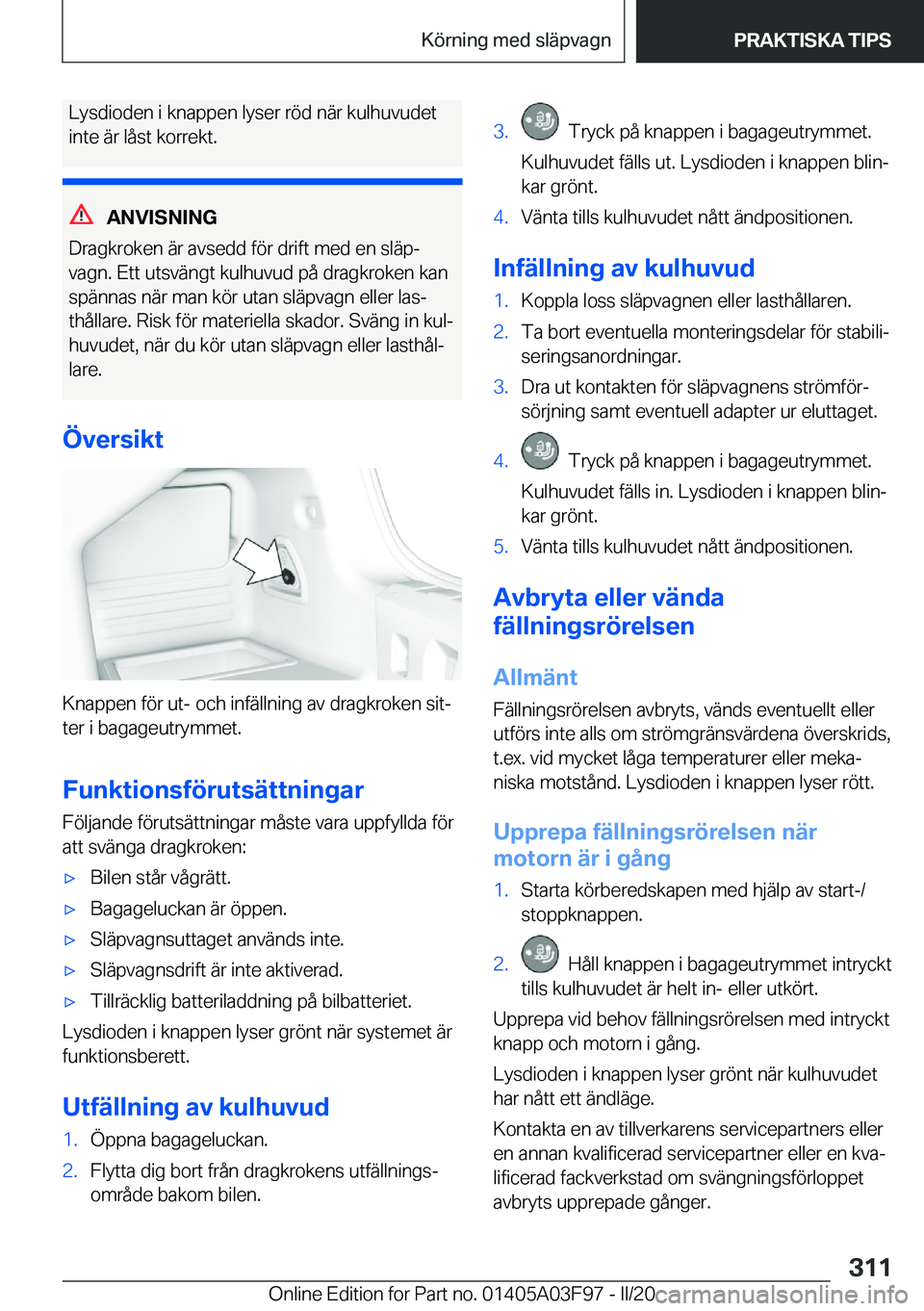 BMW 3 SERIES 2020  InstruktionsbÖcker (in Swedish) �L�y�s�d�i�o�d�e�n��i��k�n�a�p�p�e�n��l�y�s�e�r��r�