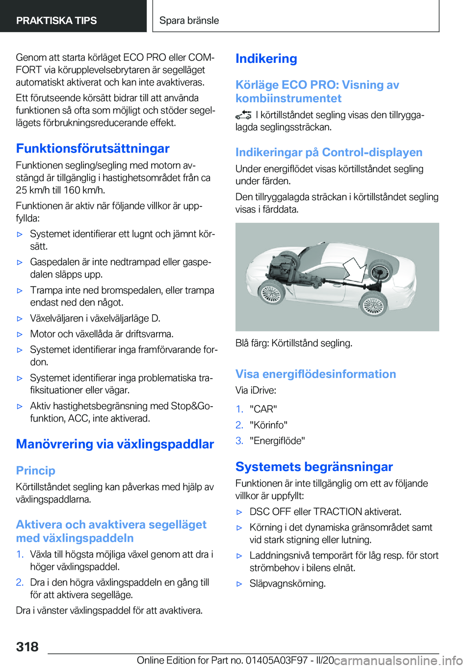 BMW 3 SERIES 2020  InstruktionsbÖcker (in Swedish) �G�e�n�o�m��a�t�t��s�t�a�r�t�a��k�
