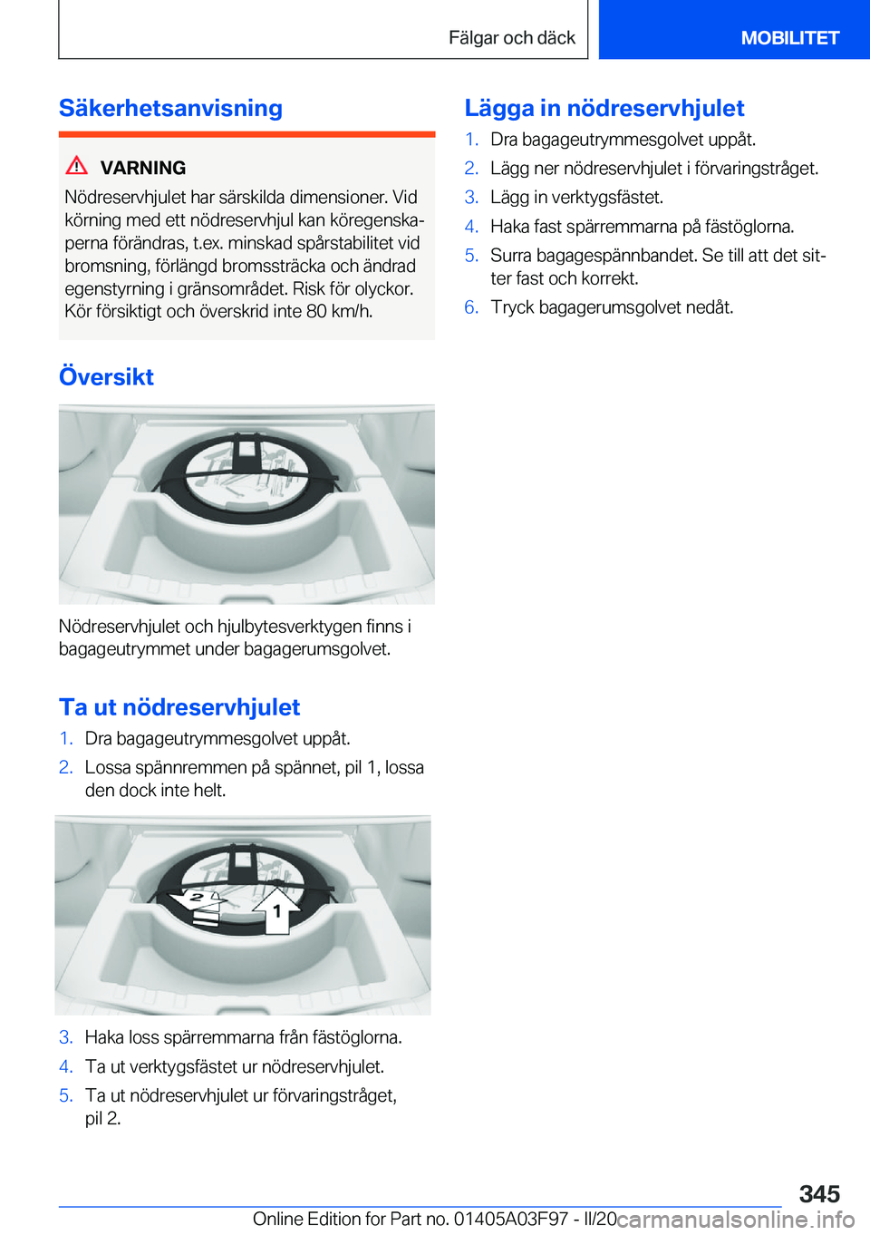 BMW 3 SERIES 2020  InstruktionsbÖcker (in Swedish) �S�ä�k�e�r�h�e�t�s�a�n�v�i�s�n�i�n�g
�V�A�R�N�I�N�G
�N�