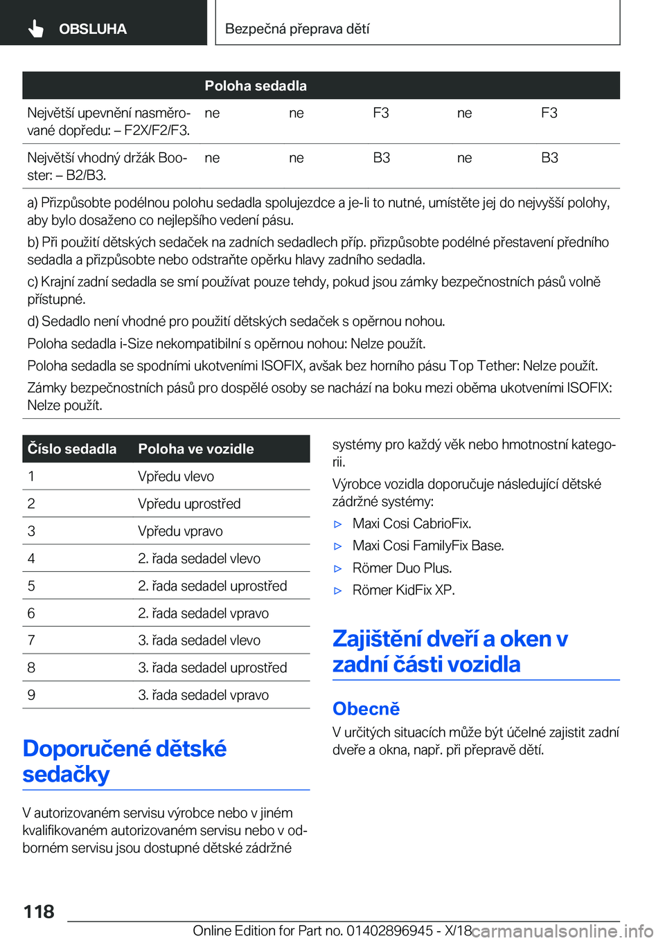 BMW 3 SERIES 2019  Návod na použití (in Czech) �P�o�l�o�h�a��s�e�d�a�d�l�a�N�e�j�v�