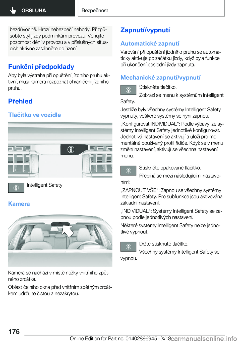 BMW 3 SERIES 2019  Návod na použití (in Czech) �b�e�z�d0�v�o�d�n�