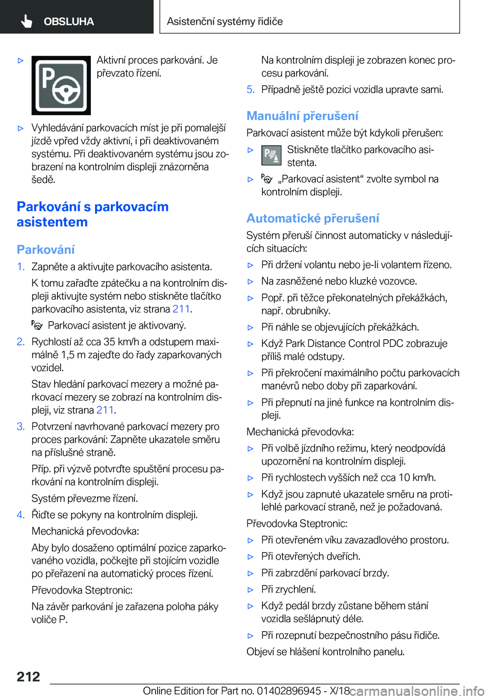 BMW 3 SERIES 2019  Návod na použití (in Czech) x�A�k�t�i�v�n�