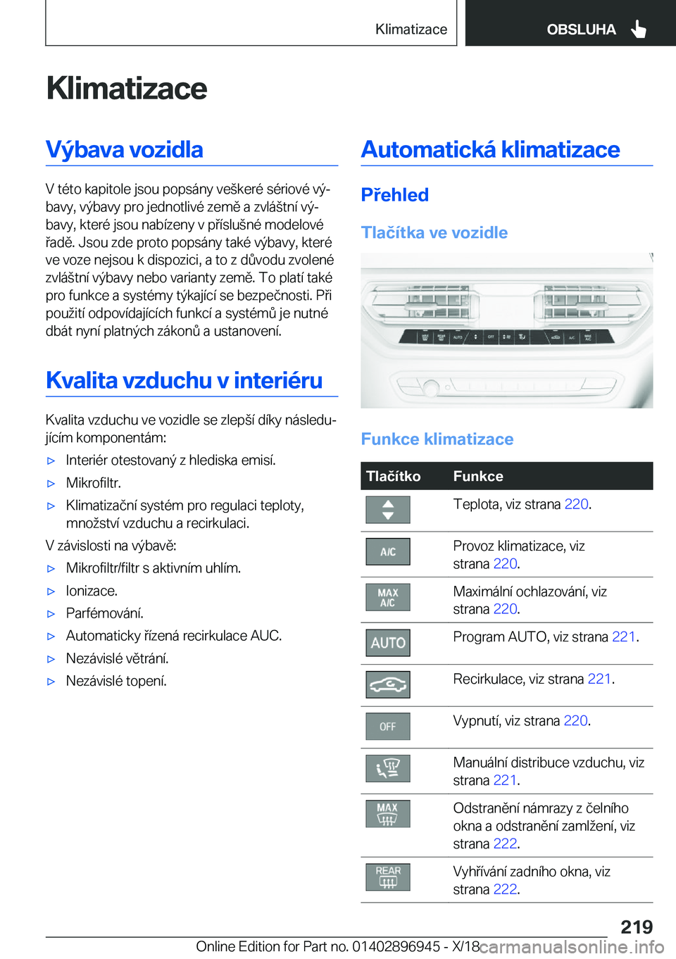 BMW 3 SERIES 2019  Návod na použití (in Czech) �K�l�i�m�a�t�i�z�a�c�e�V�