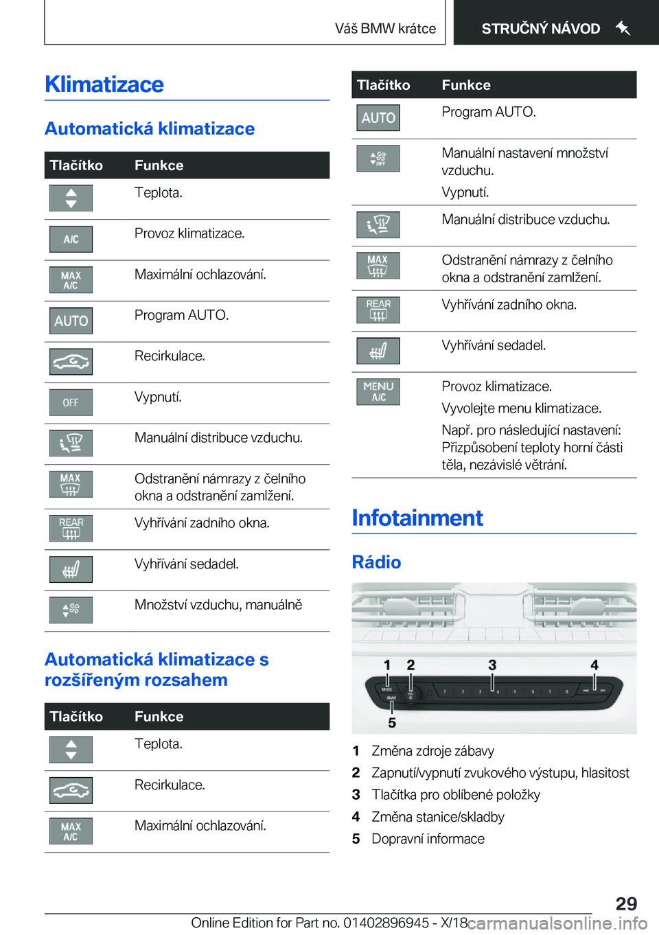 BMW 3 SERIES 2019  Návod na použití (in Czech) �K�l�i�m�a�t�i�z�a�c�e
�A�u�t�o�m�a�t�i�c�k�