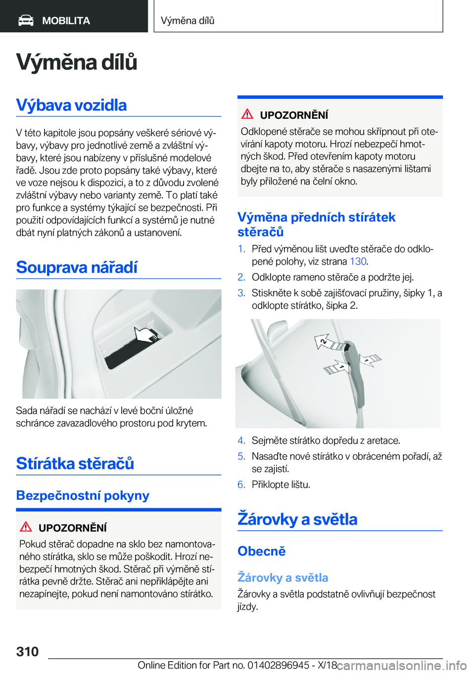 BMW 3 SERIES 2019  Návod na použití (in Czech) �V�
