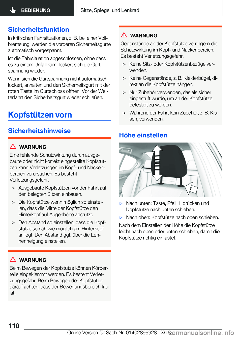 BMW 3 SERIES 2019  Betriebsanleitungen (in German) �S�i�c�h�e�r�h�e�i�t�s�f�u�n�k�t�i�o�n
�I�n��k�r�i�t�i�s�c�h�e�n��F�a�h�r�s�i�t�u�a�t�i�o�n�e�n�,��z�.��B�.��b�e�i��e�i�n�e�r��V�o�l�lj
�b�r�e�m�s�u�n�g�,��w�e�r�d�e�n��d�i�e��v�o�r�d�e�r�e
