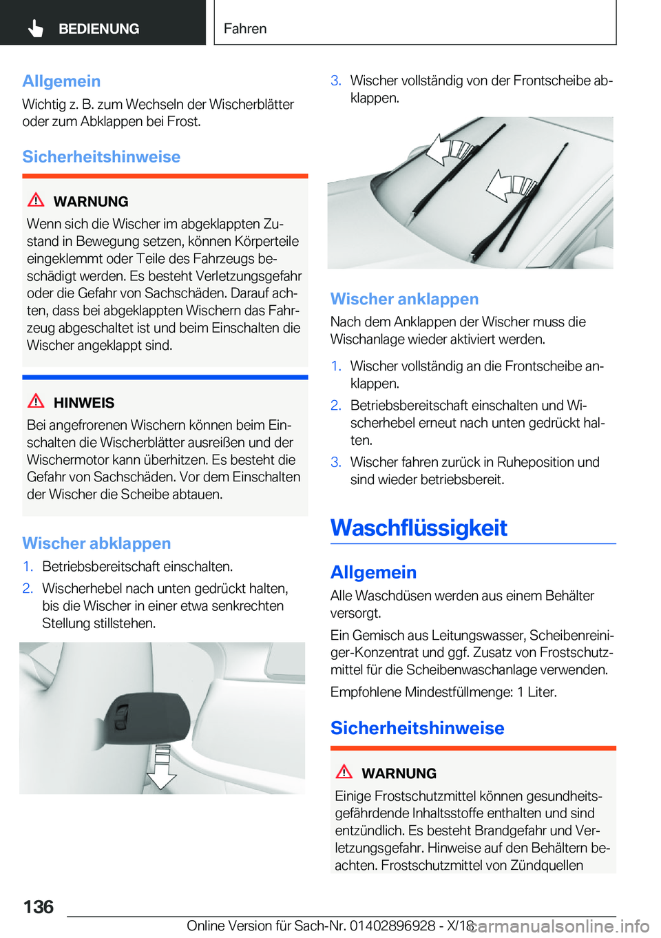 BMW 3 SERIES 2019  Betriebsanleitungen (in German) �A�l�l�g�e�m�e�i�n�W�i�c�h�t�i�g��z�.��B�.��z�u�m��W�e�c�h�s�e�l�n��d�e�r��W�i�s�c�h�e�r�b�l�