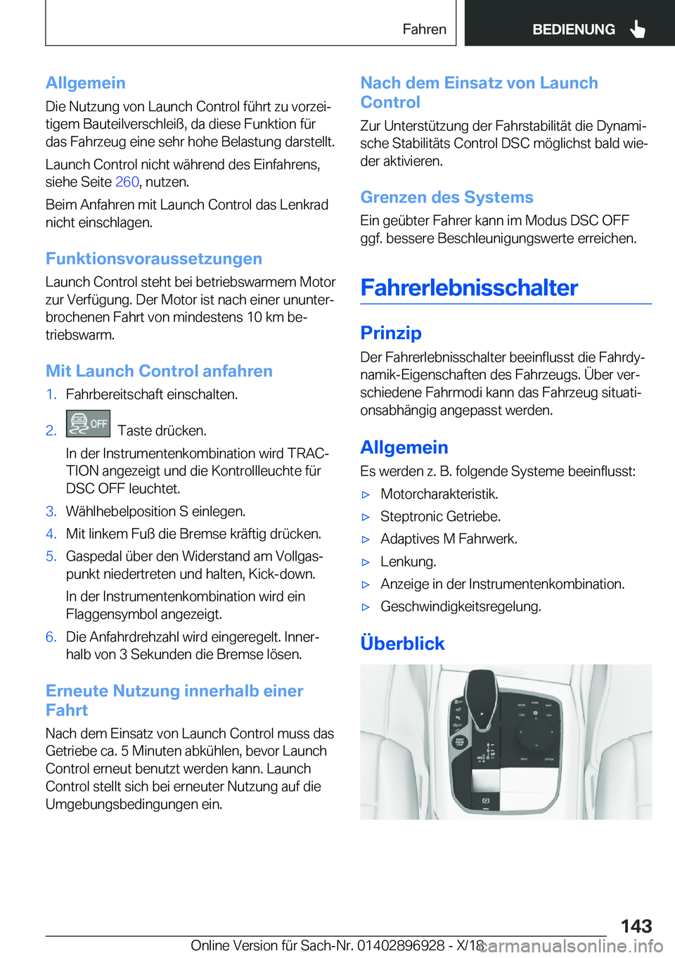 BMW 3 SERIES 2019  Betriebsanleitungen (in German) �A�l�l�g�e�m�e�i�n�D�i�e��N�u�t�z�u�n�g��v�o�n��L�a�u�n�c�h��C�o�n�t�r�o�l��f�