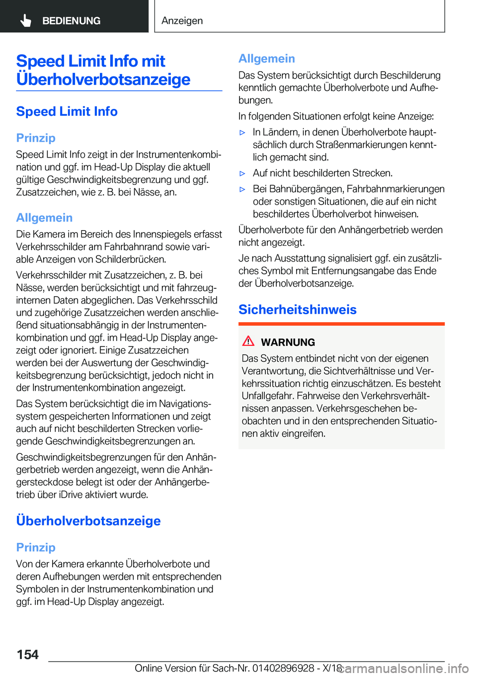 BMW 3 SERIES 2019  Betriebsanleitungen (in German) �S�p�e�e�d��L�i�m�i�t��I�n�f�o��m�i�t�