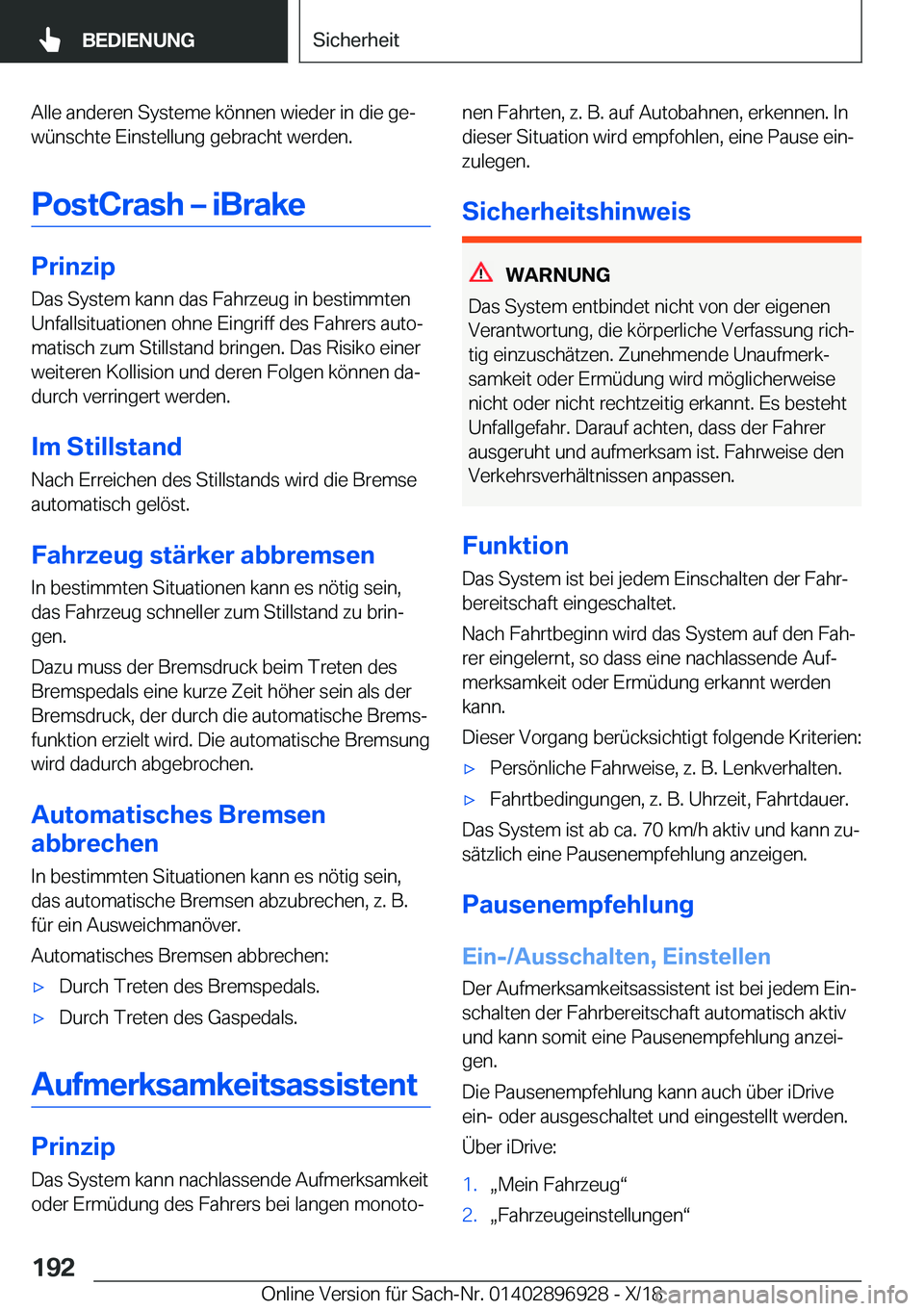BMW 3 SERIES 2019  Betriebsanleitungen (in German) �A�l�l�e��a�n�d�e�r�e�n��S�y�s�t�e�m�e��k�