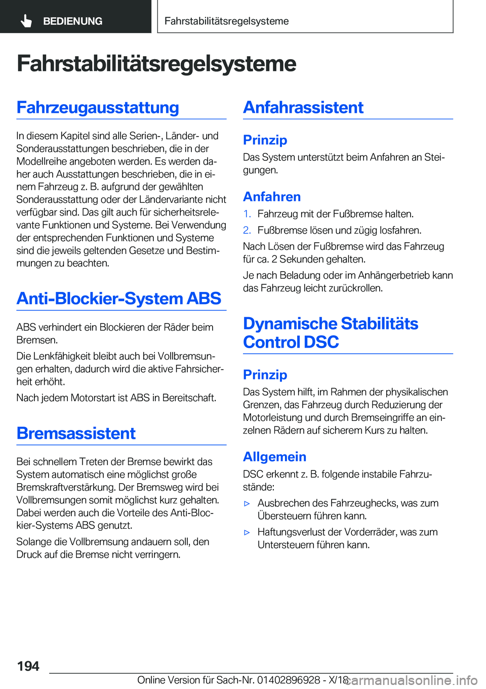 BMW 3 SERIES 2019  Betriebsanleitungen (in German) �F�a�h�r�s�t�a�b�i�l�i�t�