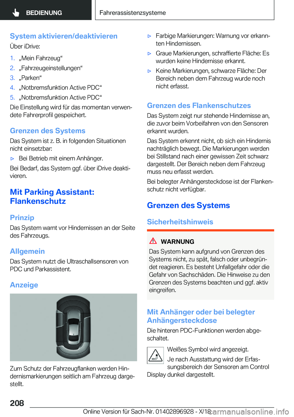 BMW 3 SERIES 2019  Betriebsanleitungen (in German) �S�y�s�t�e�m��a�k�t�i�v�i�e�r�e�n�/�d�e�a�k�t�i�v�i�e�r�e�n
�
