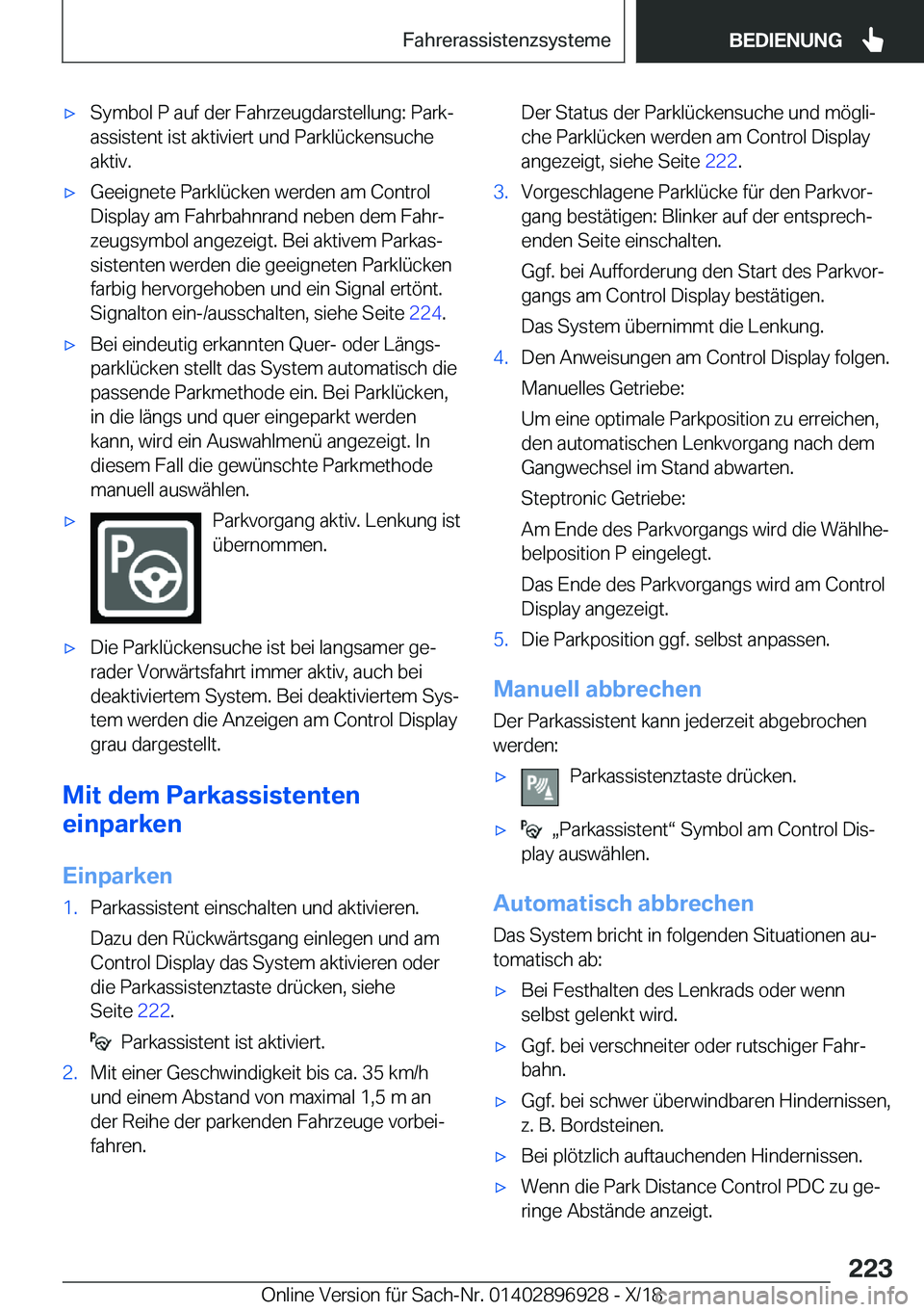 BMW 3 SERIES 2019  Betriebsanleitungen (in German) x�S�y�m�b�o�l��P��a�u�f��d�e�r��F�a�h�r�z�e�u�g�d�a�r�s�t�e�l�l�u�n�g�:��P�a�r�kj
�a�s�s�i�s�t�e�n�t��i�s�t��a�k�t�i�v�i�e�r�t��u�n�d��P�a�r�k�l�