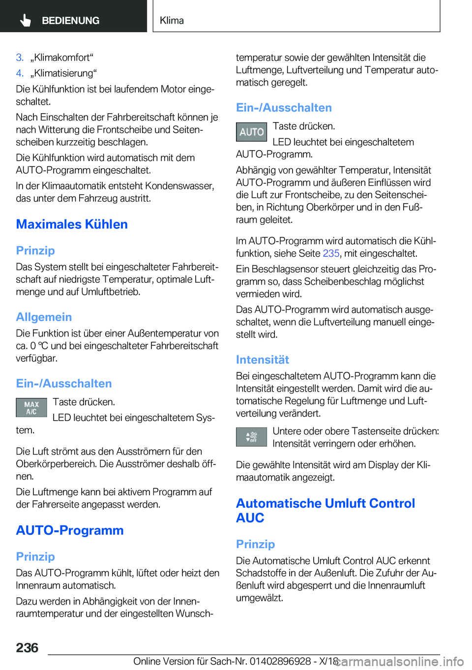 BMW 3 SERIES 2019  Betriebsanleitungen (in German) �3�.x�K�l�i�m�a�k�o�m�f�o�r�tv�4�.x�K�l�i�m�a�t�i�s�i�e�r�u�n�gv
�D�i�e��K�