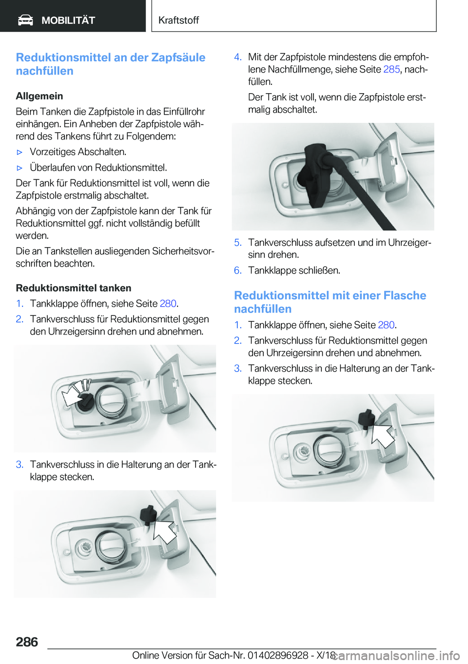 BMW 3 SERIES 2019  Betriebsanleitungen (in German) �R�e�d�u�k�t�i�o�n�s�m�i�t�t�e�l��a�n��d�e�r��Z�a�p�f�s�